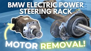 BMW Electric Power Steering Rack Motor Removal.