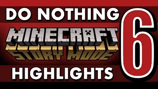 What if You Do Nothing? - Minecraft: Story Mode (Episode 6) SPOILERS!