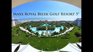 Maxx Royal Belek Golf Resort Belek - ANTALYA!