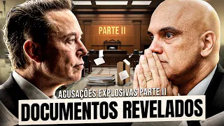 REVELADO: MUSK EXPÕE DOCUMENTOS SIGILOSOS CONTRA ALEXANDRE DE MORAES!  (PARTE 2)