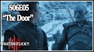 Game Of Thrones Season 6 Episode 5 "The Door" In-Depth Review