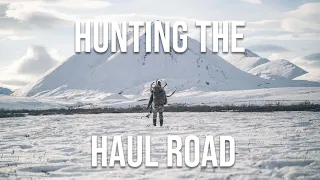 Hunting the Haul Road