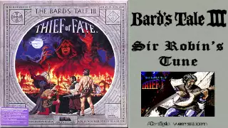 Bard's Tale Bard Song - Sir Robin's Tune (C-64, Amiga, PC versions)