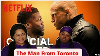 The Man From Toronto | Kevin Hart & Woody Harrelson | Netflix Trailer | - Kellz and Sophia REACTION!