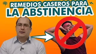 REMEDIOS CASEROS PARA LA ABSTINENCIA - Juan Camilo Psicologo