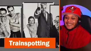 Trainspotting (1996) REACTION! FIRST TIME WATCHING!