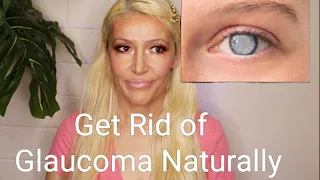 3 Min! How I Got Rid of Glaucoma Naturally | How to Lower Eye Pressure Exercise