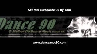 Set Mix Eurodance 90 www danceanos90 com