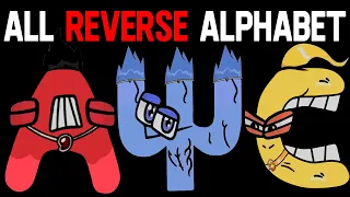 ALL Reverse Alphabet Lore Meme | Part 5 (A-Z...)