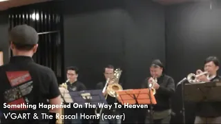 Something Happened On The Way To Heaven - Phil Collins (V'GART and The Rascal Horns band cover)