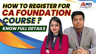How To Register For CA foundation Course? Know Full Details | MEPL