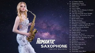 TOP 50 SAXOPHONE INSTRUMENTAL ROMANTIC MUSIC - Soft Relaxing Romantic Saxophone Timeless Melodies