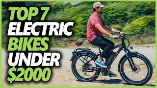 Best Electric Bikes Under $2000 In 2024 | Top 7 E-Bikes Under 2000 Dollars That You Can Buy