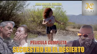 SECUESTRO EN EL DESIERTO  -película completa-