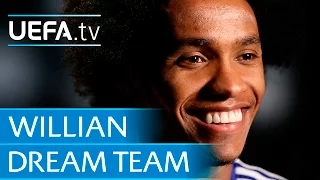 Willian: My dream five-a-side