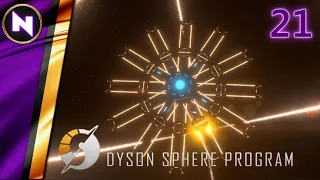 Starting the Dyson Sphere | #21 | Dyson Sphere Program | Lets Play/Walkthrough