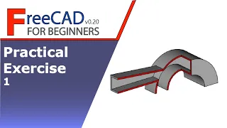 FreeCAD Beginners tutorial: practical exercise 1