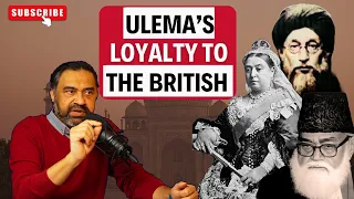 Why MUSLIM SCHOLARS Supported BRITISH Rule in India: The Untold Alliance!