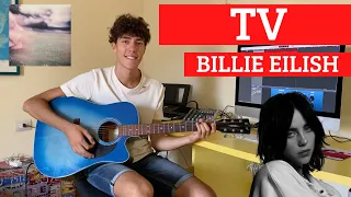 Billie Eilish - TV (guitar cover with tabs|chords) 🎸🎶