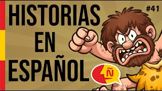 🧔 Aprende a hablar español fácilmente con historias de la vida diaria #41 | Nivel intermedio