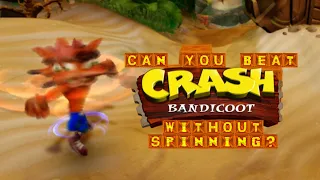 Gaming Legends: Can You Beat Crash Bandicoot Without Spinning?