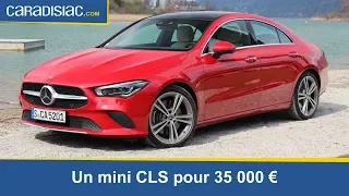 Essai - Mercedes CLA : un goût de luxe pour 35 000 €