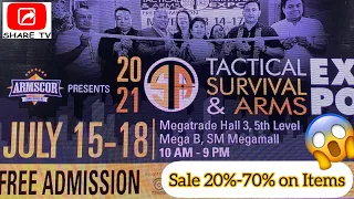 2021 Tactical Survival & Arms Expo @sharetvph