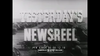 YESTERDAY'S NEWSREEL   LINDBERGH BABY KIDNAPPING   IRON LUNG   STEAMSHIP ROBERT E. LEE 63804