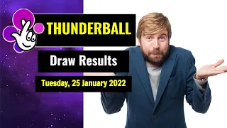 Thunderball draw results from Tuesday, 25 January 2022