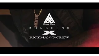 KONSHENS X RICKMAN G-CREW - NO OH  (OFFICIAL MUSIC VIDEO)   DANCEHALL AUGUST 2016