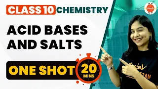 Acid Bases and Salts One Shot in 20 Mins | NCERT Science Class 10 Chapter-2 | CBSE 2024 | Vedantu 10