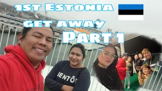 Estonia Get Away Part1. Buhay Finland