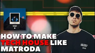 How to Make Tech House Like Matroda