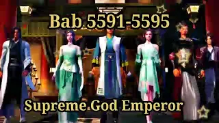 Supreme God Emperor 5591-5595