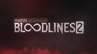 Vampire: The Masquerade—Bloodlines 2. Что нам известно! (ИНФО) [ANSY]