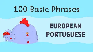 100 Phrases in Portuguese for Beginners | Self-Study European Portuguese