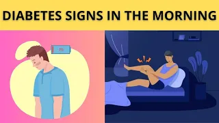 9 Warning Signs of Diabetes In The Morning (You Must Not Ignore)