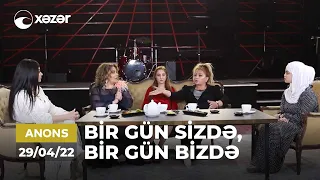 Bir Gün Sizdə, Bir Gün Bizdə - (Həftənin Finalı)  29.04.2022