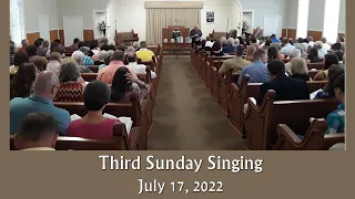 Live - July 17, 2022 - Third Sunday Singing