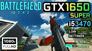 Battlefield 2042 Portal : GTX 1650 Super + i5 3470/Low Settings/1080P