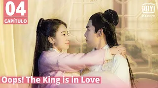 [Sub Español] Oops! The King is in Love Capítulo 4 | iQiyi Spanish