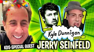 The Kyle Dunnigan Show Live Episode 26- Guest Jerry Seinfeld