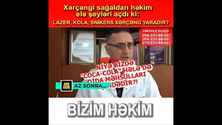 Xərçəngi sağaldan həkim elə şeyləri açdı ki: LAZER, KOLA, SNİKERS XƏRÇƏNG YARADIR?  #xerceng #shorts