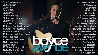 Boyce Avenue Best Songs 2022- Top Songs of Boyce Avenue 2022