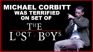 Michael Corbitt was Terrified on Set of The Lost Boys