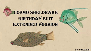 Cosmo Sheldrake - Birthday Suit (EXTENDED EDITION)