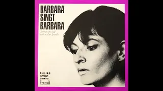 BARBARA singt  BARBARA  :  Göttingen - Nantes  ( Version allemande )   1967