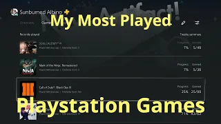 Revealing and Discussing My Most Played PS4/PS5 Games Of All Time