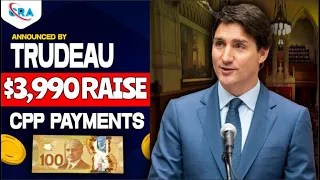 65+ Canada Seniors Get Ready! $3,990 Raises In CPP Payments Announced By Trudeau