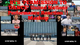 BTS    'PERMISSION TO DANCE' United Nations Performance Reaction || Mashup